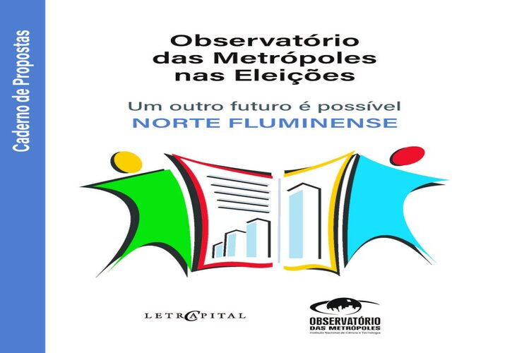 Eleições municipais: Observatório das Metrópoles lança caderno de proposta em Campos 